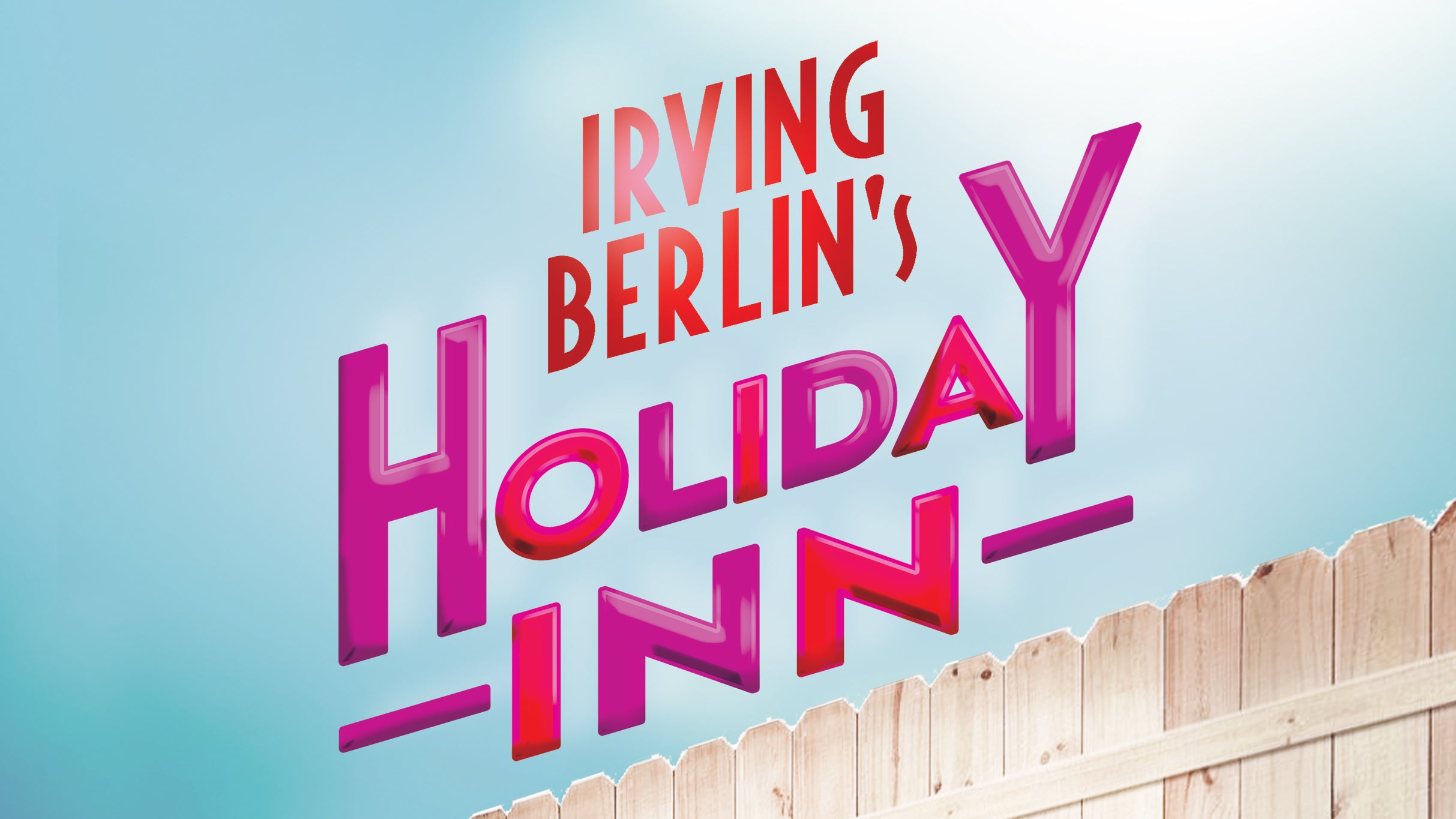 Irving Berlin's Holiday Inn